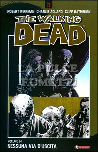WALKING DEAD TP # 14: NESSUNA VIA D'USCITA
